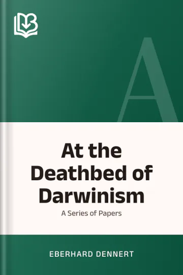 At the Deathbed of Darwinism by Eberhard Dennert, book cover