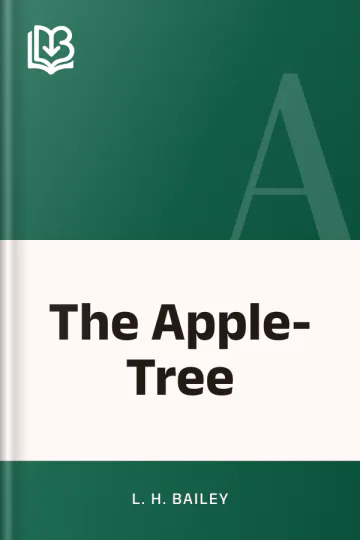 The Apple-Tree by L. H. Bailey, book cover