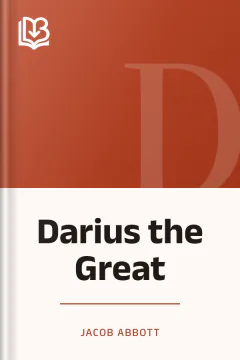 Darius the Great - Jacob Abbott