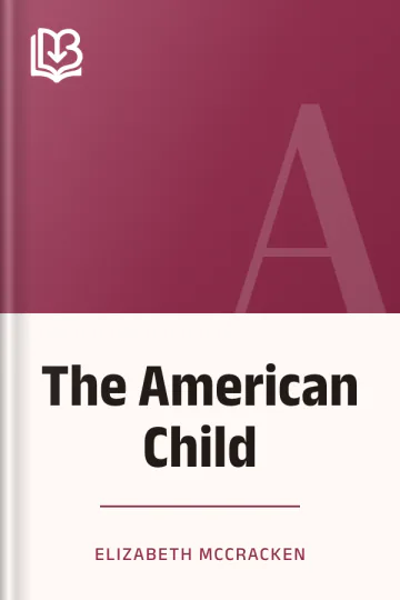 The American Child by Elizabeth McCracken, book cover