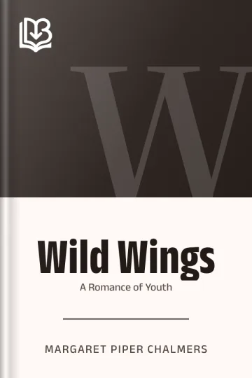 Wild Wings by Margaret Piper Chalmers, book cover