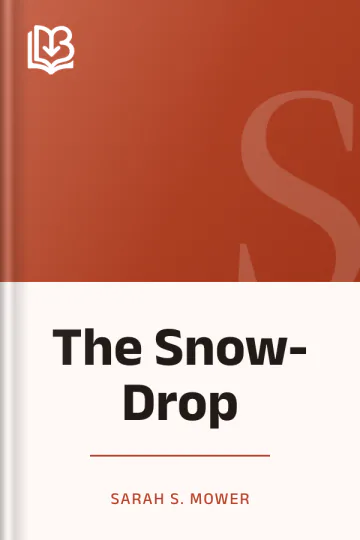 The Snow-Drop by Sarah S. Mower, book cover