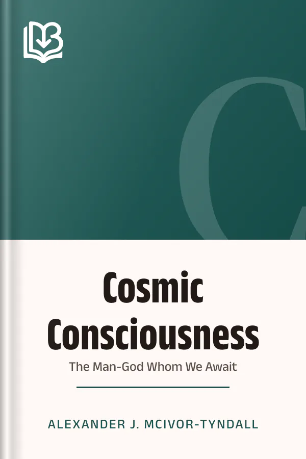 Cosmic Consciousness by Alexander J. McIvor-Tyndall, book cover