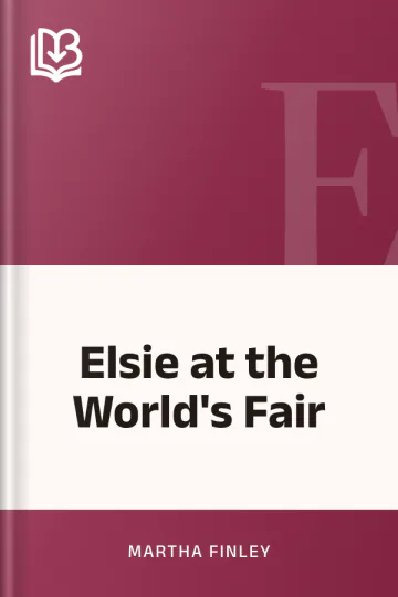 Elsie at the World's Fair by Martha Finley, book cover