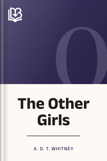 The Other Girls by A. D. T. Whitney, book cover