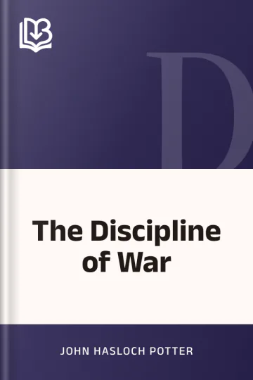 The Discipline of War by John Hasloch Potter, book cover