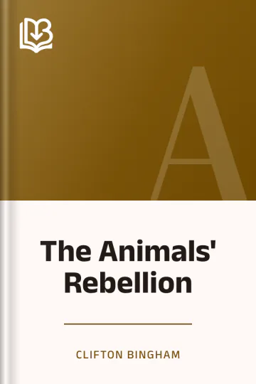 The Animals' Rebellion by Clifton Bingham, book cover