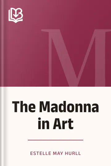 The Madonna in Art by Estelle May Hurll, book cover