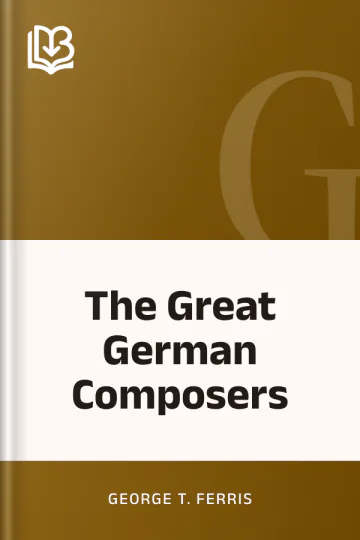 The Great German Composers by George T. Ferris, book cover