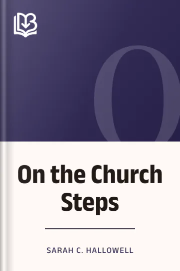 On the Church Steps by Sarah C. Hallowell, book cover