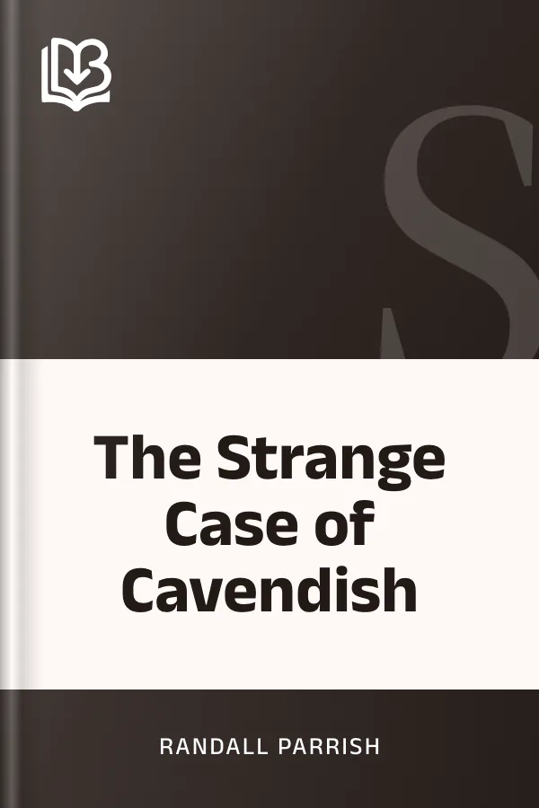 The Strange Case of Cavendish by Randall Parrish, book cover