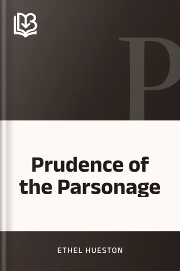 Prudence of the Parsonage by Ethel Hueston, book cover