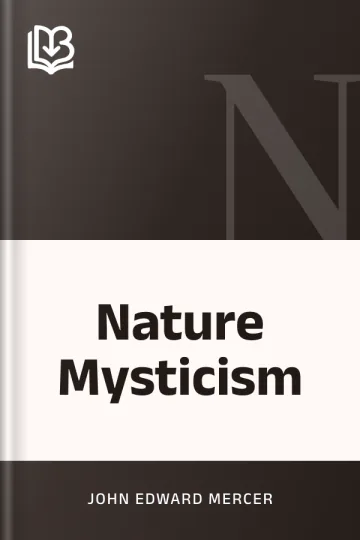 Nature Mysticism by John Edward Mercer, book cover