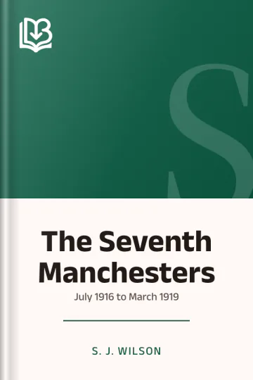 The Seventh Manchesters by S. J. Wilson, book cover