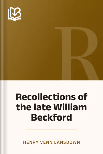 Recollections of the late William Beckford by Henry Venn Lansdown, book cover