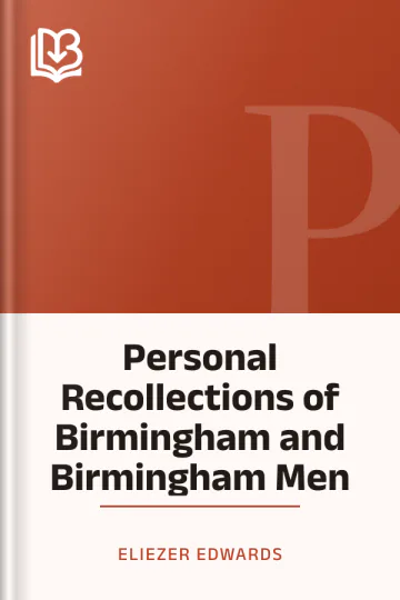 Personal Recollections of Birmingham and Birmingham Men by Eliezer Edwards, book cover