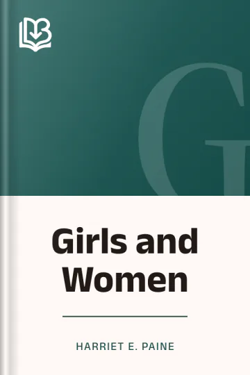 Girls and Women by Harriet E. Paine, book cover