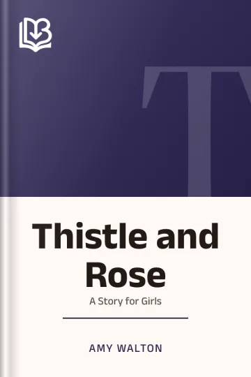 Thistle and Rose by Amy Walton, book cover
