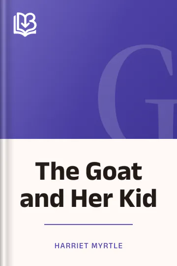 The Goat and Her Kid by Harriet Myrtle, book cover