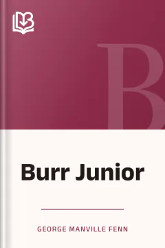 Burr Junior - George Manville Fenn