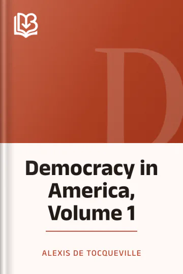Democracy in America, Volume 1 by Alexis de Tocqueville, book cover