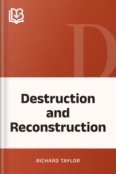 Destruction and Reconstruction - Richard Taylor
