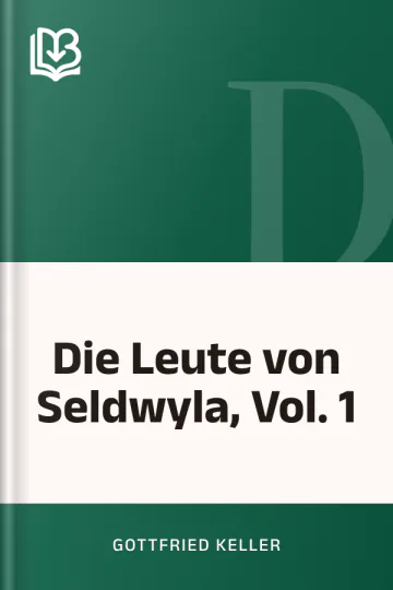 Die Leute von Seldwyla, Vol. 1 by Gottfried Keller, book cover
