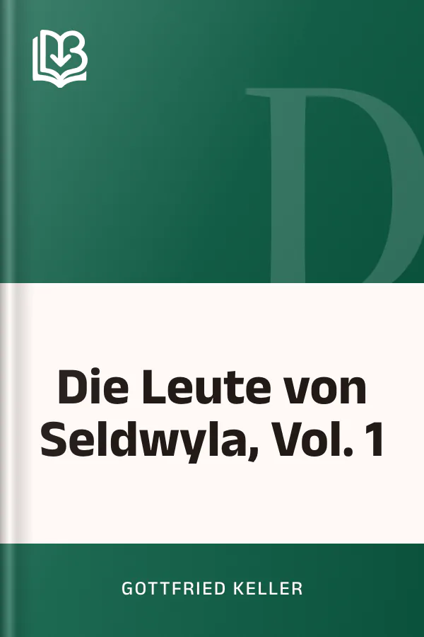 Die Leute von Seldwyla, Vol. 1 by Gottfried Keller, book cover