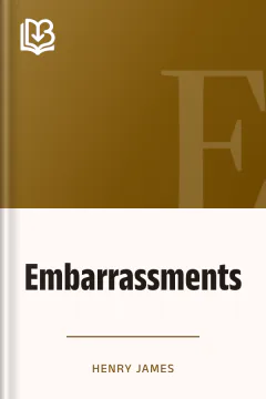 Embarrassments - Henry James