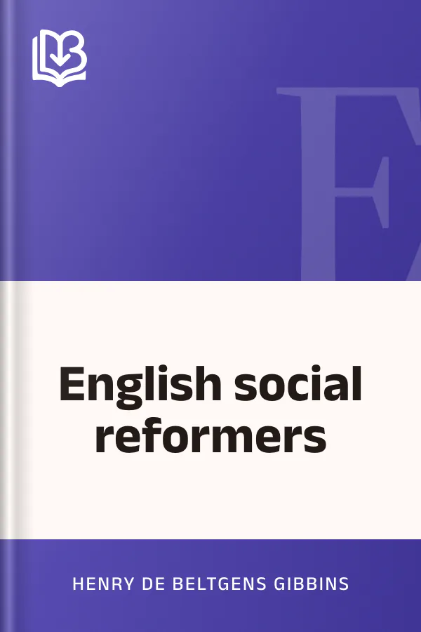 English social reformers by Henry de Beltgens Gibbins, book cover
