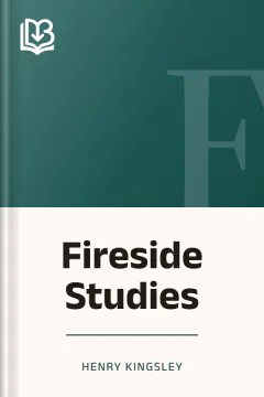 Fireside Studies - Henry Kingsley