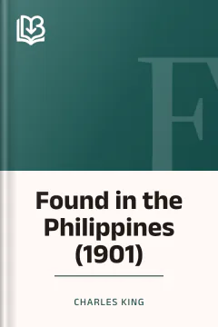 Found in the Philippines (1901) - Charles King