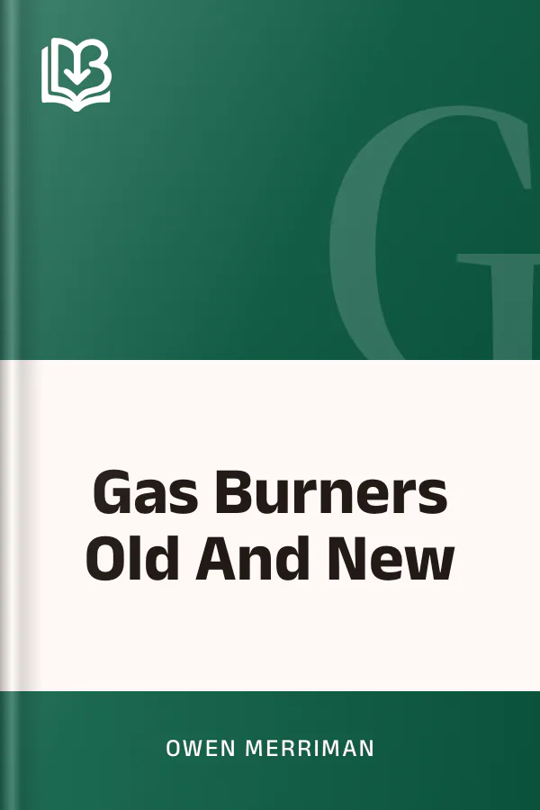 Gas Burners Old And New by Owen Merriman, book cover