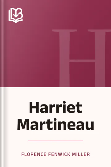 Harriet Martineau by Florence Fenwick Miller, book cover
