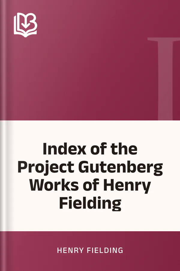 Index of the Project Gutenberg Works of Henry Fielding by Henry Fielding, book cover