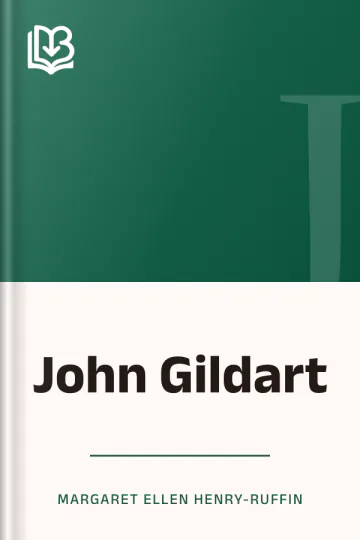 John Gildart by Margaret Ellen Henry-Ruffin, book cover