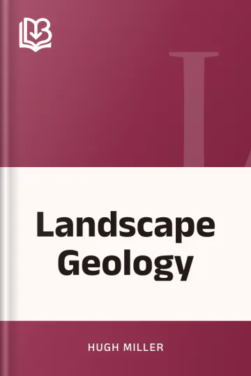 Landscape Geology by Hugh Miller, book cover
