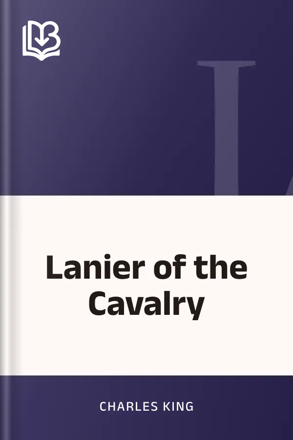 Lanier of the Cavalry by Charles King, book cover