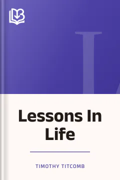 Lessons In Life - Timothy Titcomb