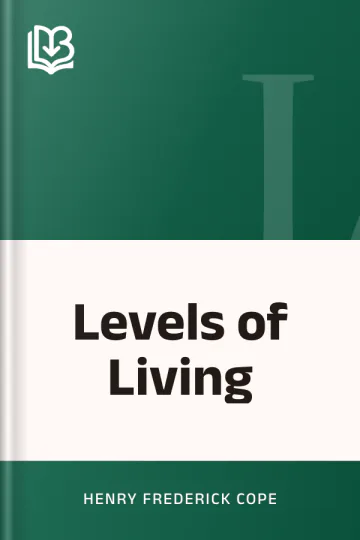 Levels of Living by Henry Frederick Cope, book cover