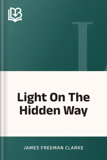 Light On The Hidden Way by James Freeman Clarke, book cover