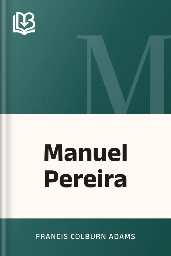 Manuel Pereira by Francis Colburn Adams, book cover