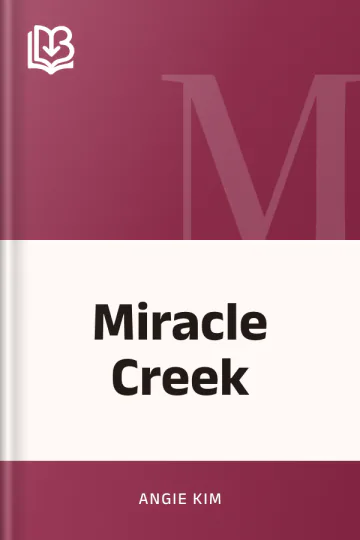 Miracle Creek by Angie Kim, book cover
