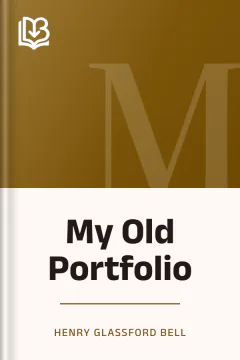 My Old Portfolio - Henry Glassford Bell