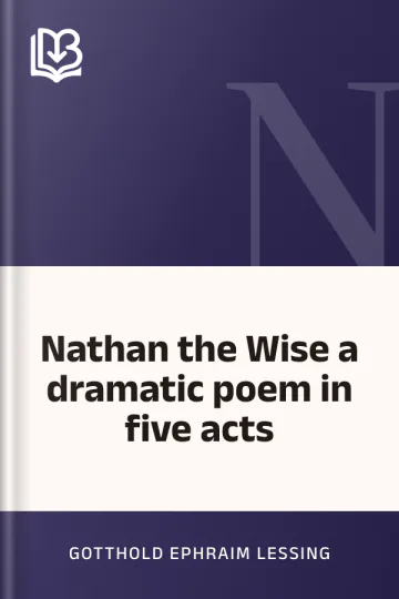 Nathan the Wise a dramatic poem in five acts by Gotthold Ephraim Lessing, book cover