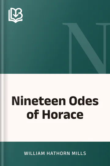 Nineteen Odes of Horace by William Hathorn Mills, book cover