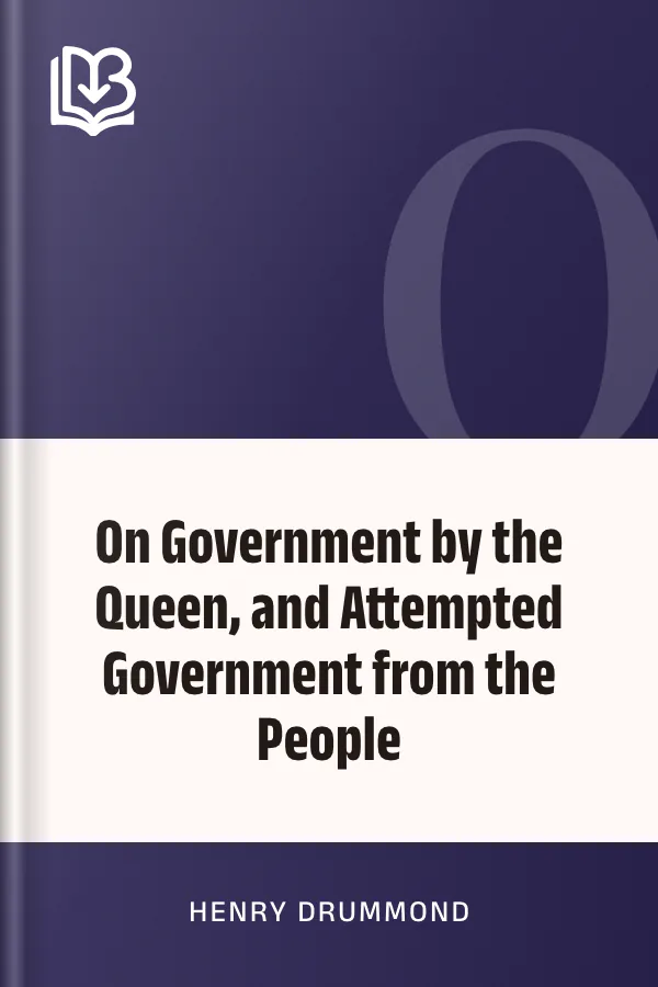 On Government by the Queen, and Attempted Government from the People by Henry Drummond, book cover
