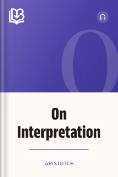 On Interpretation - Aristotle