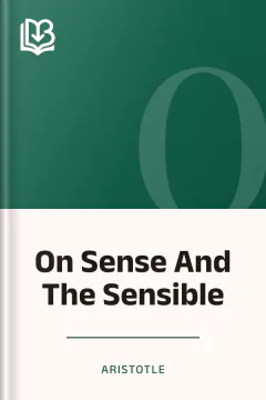 On Sense And The Sensible - Aristotle