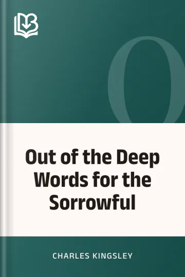 Out of the Deep Words for the Sorrowful by Charles Kingsley, book cover